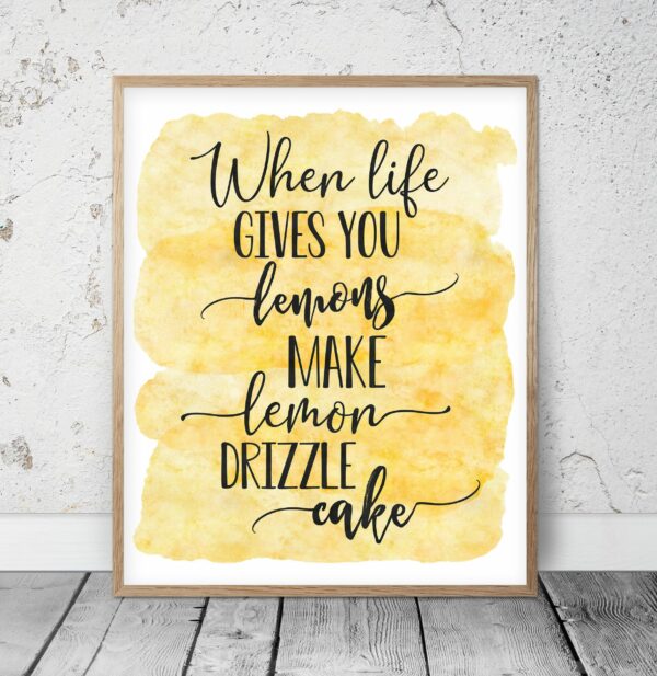 When Life Gives You Lemons Kitchen Print Wall Art,Home Decor Print,Wall Decor