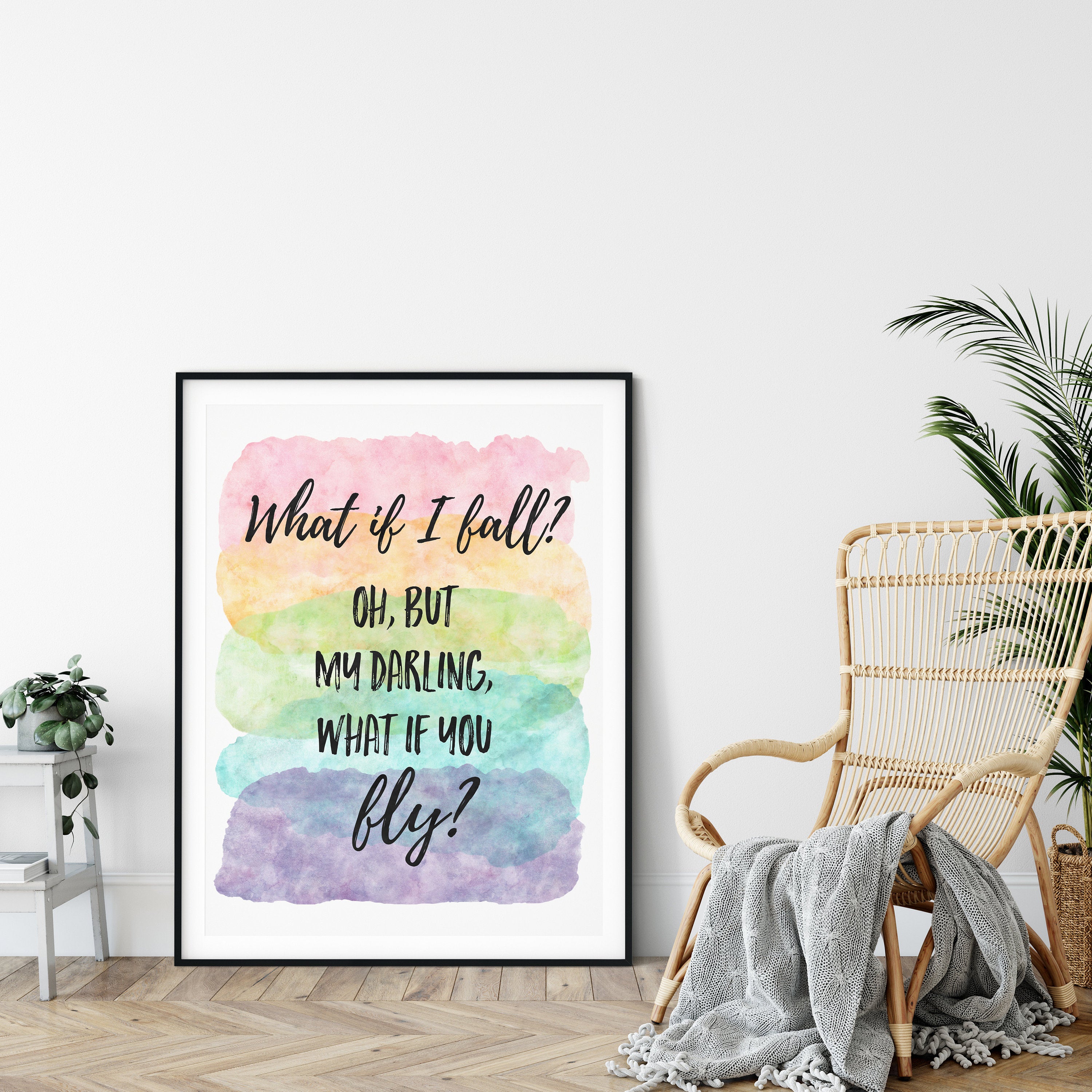 What If I Fall, Nursery Print Decor, Inspirational Quotes, Motivational Wall Art