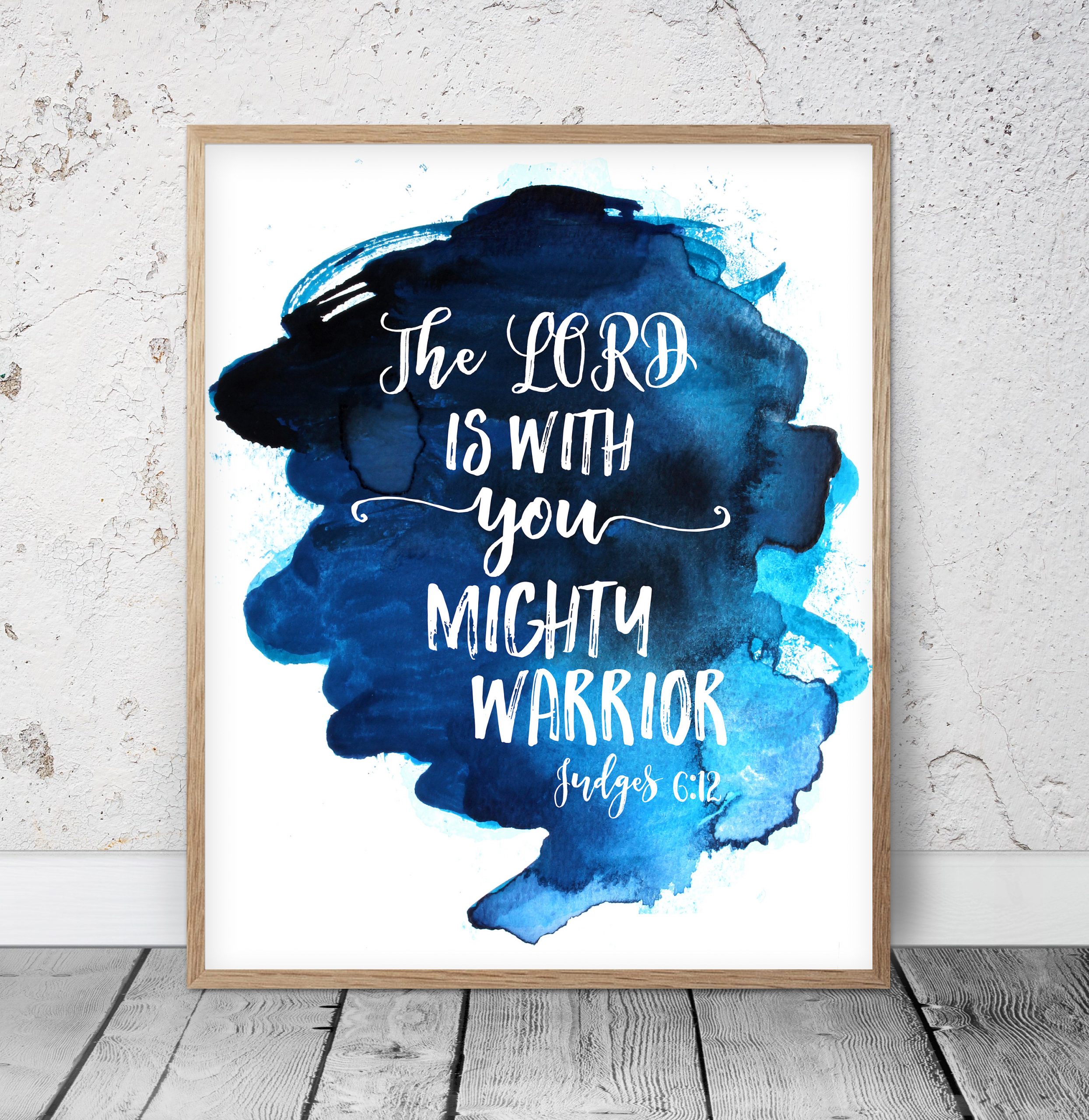 The Lord Is With You Mighty Warrior, Judges 6:12, Bible Verse Printable Wall Art, Nursery Quotes