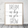 Dream As Big As You Grow,Nursery Printable Wall Art,Nursery Decor Room Decor