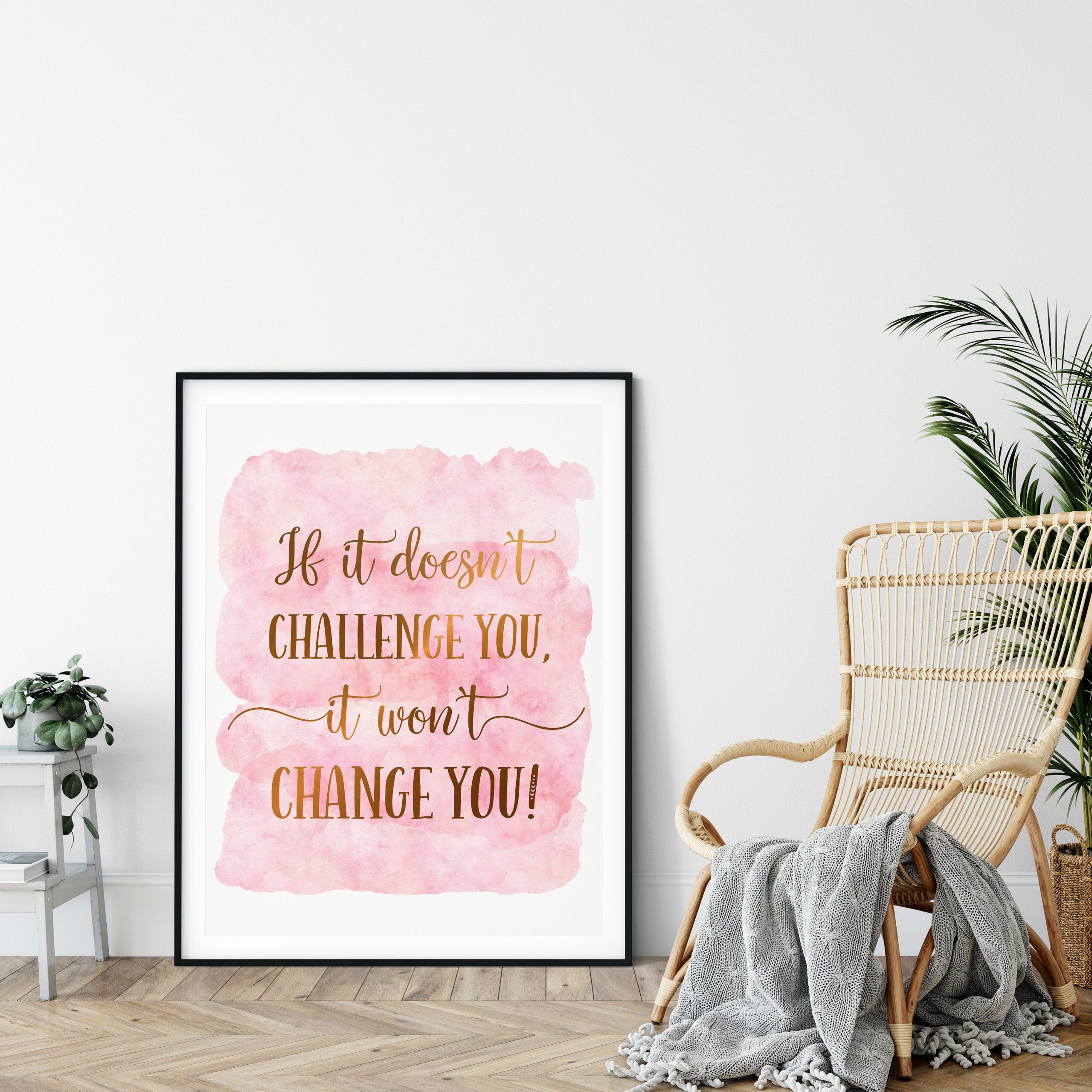 If It Doesn't Challenge You, Nursery Printable Decor,Motivational Wall Art