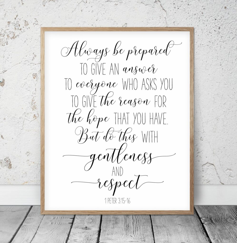 always-be-prepared-to-give-an-answer-1-peter-3-15-bible-verse-poster