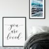 You Are Loved, Inspirational Quotes, Motivational Prints, Dorm Room Decor
