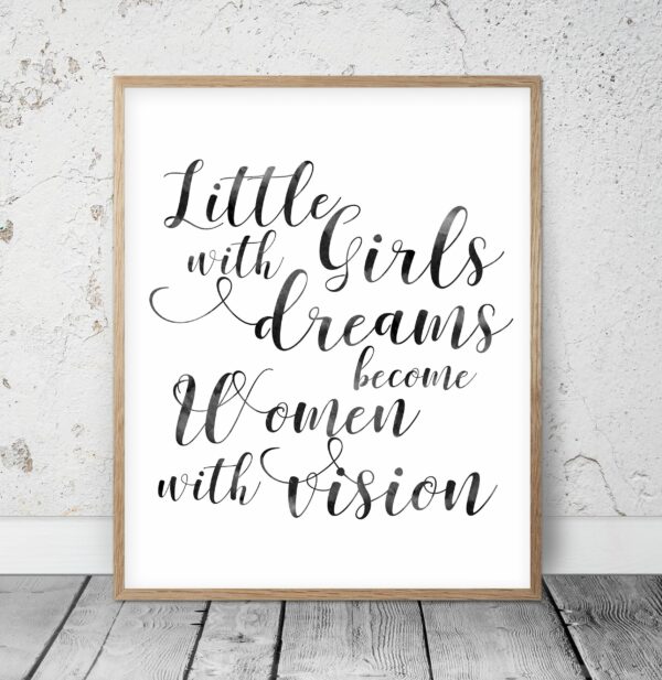 Girl Quotes Little Girls With Dreams, Inspirational Quote, Girl Quotes Room Decor