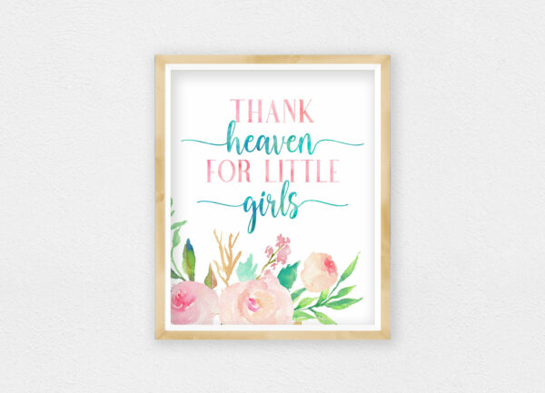Thank Heaven For Little Girls, Nursery Printable Wall Art, Pink Nursery Decor Girl
