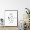 May The Force Be With You,Nursery Printable Quotes,Kids Movie Print,Boys Girls