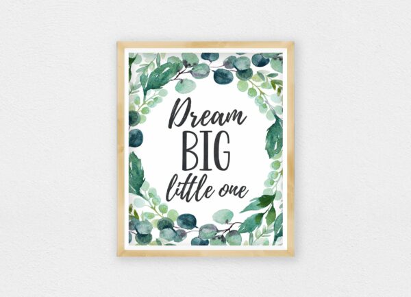 Dream Big Little One, Boys Nursery Prints, Eucalyptus Nursery Decor Wall Art