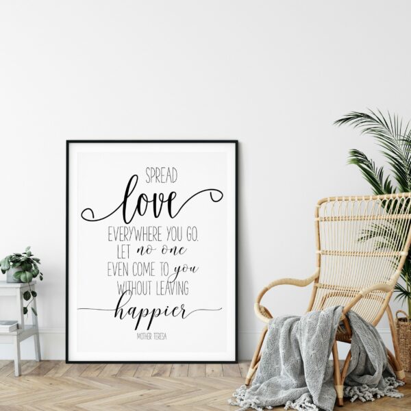 Spread Love Everywhere You Go, Mother Teresa Quote, Nursery Wall Art