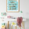 In A World Where You Can Be Anything Be Kind, Nursery Printable Wall Art