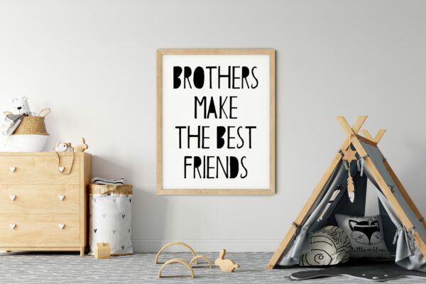 Brothers Make The Best Friends, Boys Room Printable Wall Art, Kids Room Decor