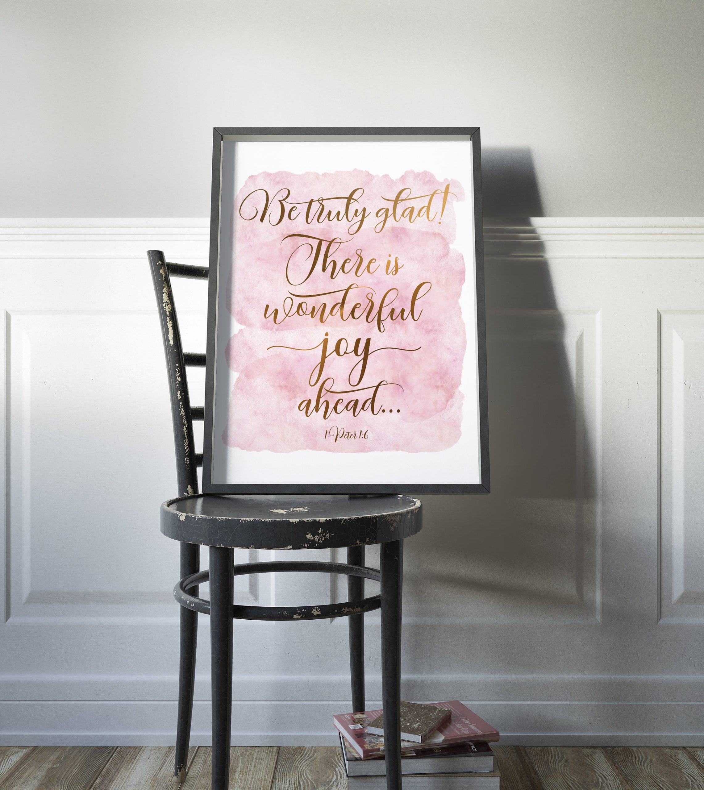 Be Truly Glad, 1 Peter 1:6, Bible Verse Printable Wall Art, Christian Gifts, Nursery Bible Quotes