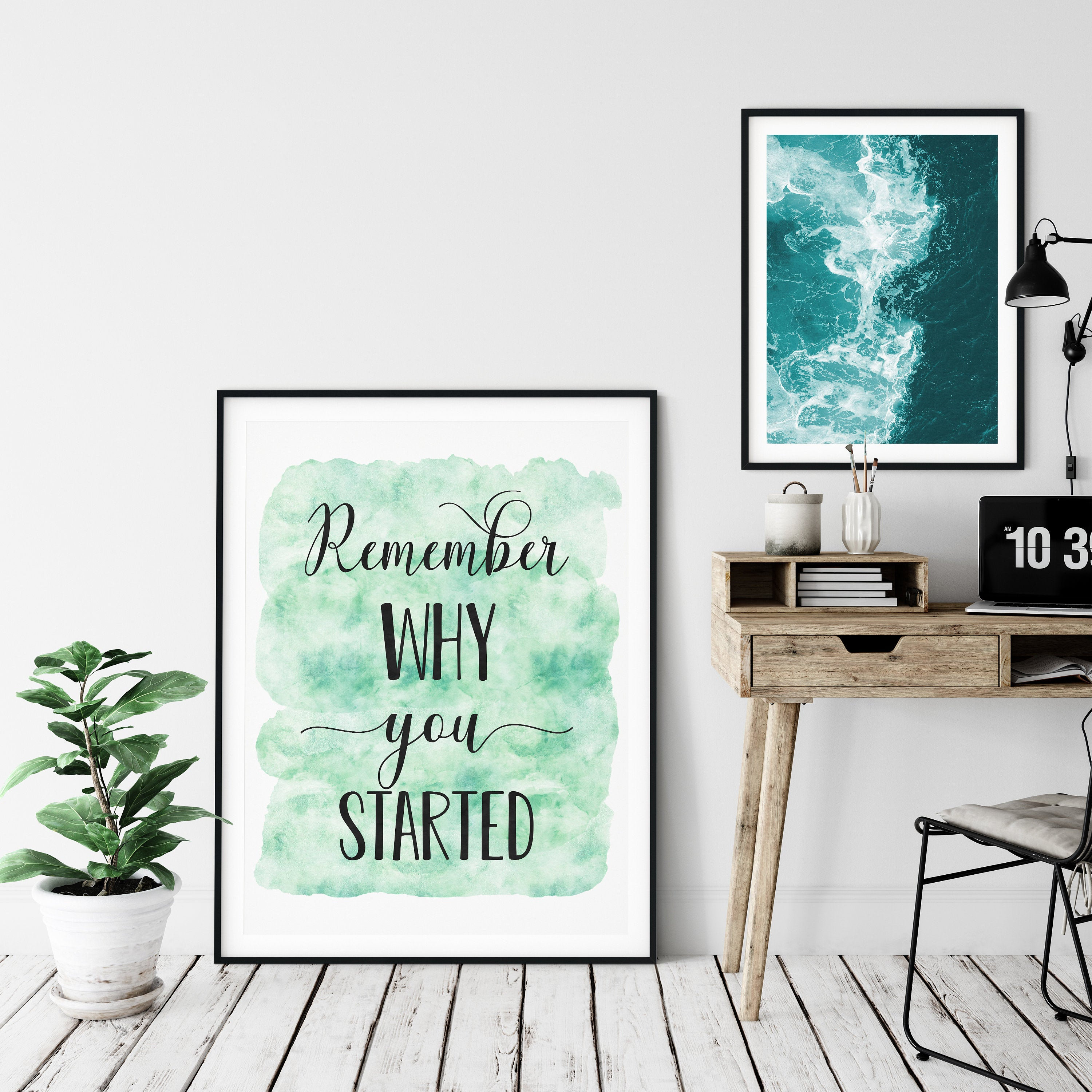 Remember Why You Started, Nursery Print Decor, Inspirational Quotes Wall Art