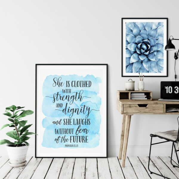 She Is Clothed In Strength And Dignity, Proverbs 31:25, Bible Verse Printable Wall Art Nursery Art