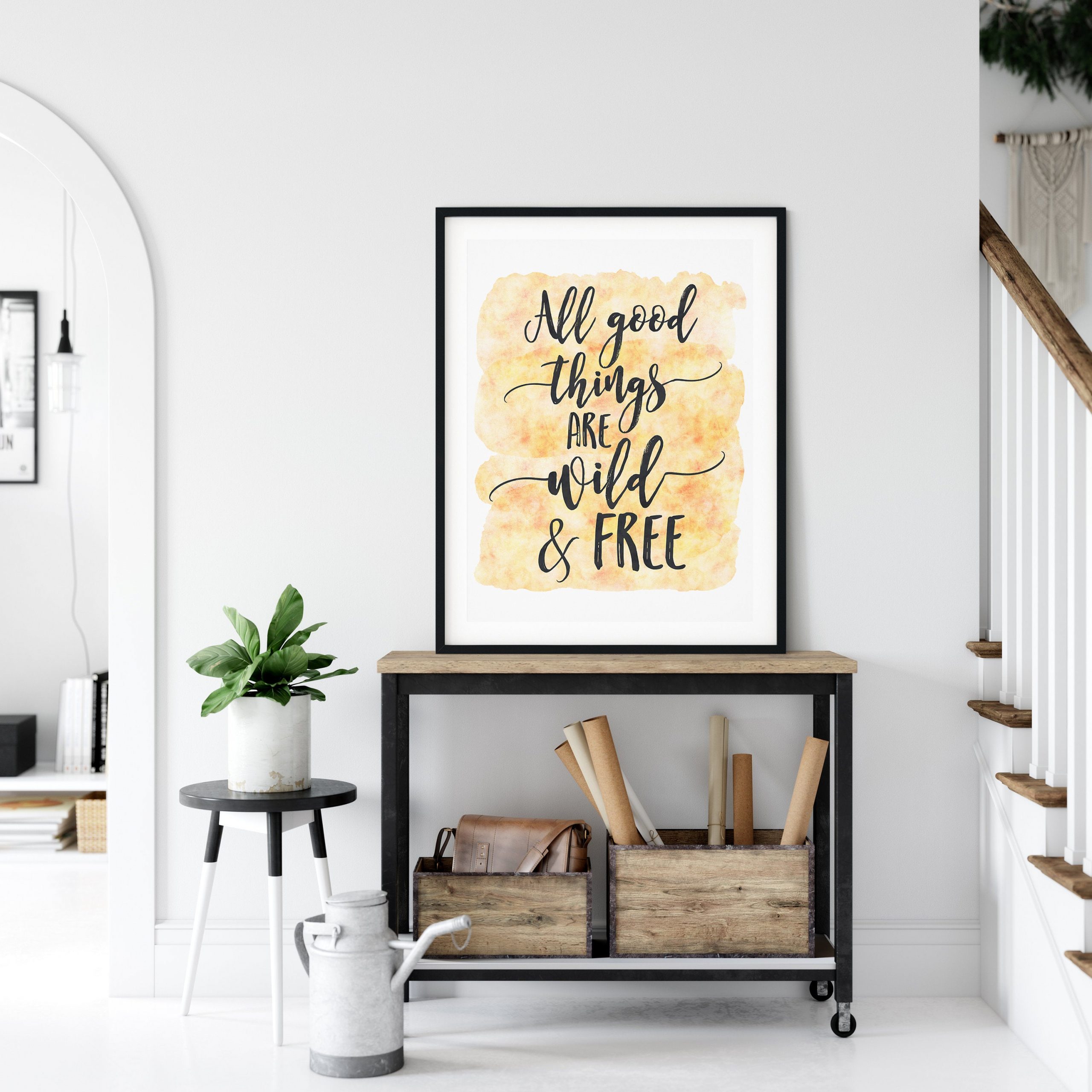 All Good Things Are Wild And Free, Nursery Print Wall Art, Inspirational Quotes