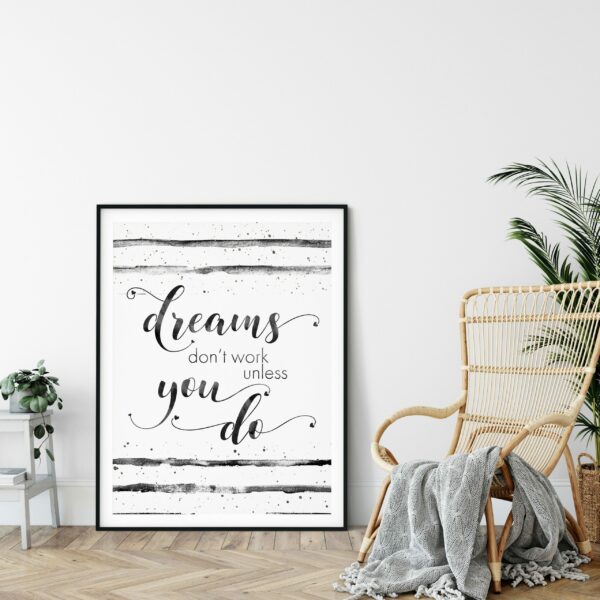 Inspirational Poster, Dreams Don't Work Unless You Do,Home Decor Art Wall Quotes