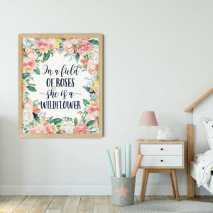 In A Field Of Roses She Is Wildflower, Blue Flowers Print, Girls Room Art Decor