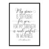 "My Grace is Sufficient for You, 2 Corinthians 12:9" Bible Verse Poster Print