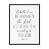 "I Am The Handmaid Of The Lord, Luke 1:38" Bible Verse Poster Print