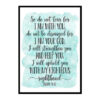 "Do Not Fear For I Am With You Do Not Be Dismayed, Isaiah 41:10" Bible Verse Poster Print
