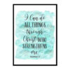 "I Can Do All Things Through Christ Who Strengthens Me, Philippians 4:13" Bible Verse Poster Print