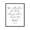 "Jeremiah 29 13, You Will Seek Me And Find Me" Bible Verse Poster Print
