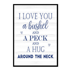 "I Love You a Bushel And A Peck" Boys Nursery Poster Print