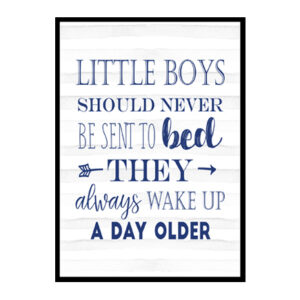 "Little Boys Should Never Be Sent to Bed" Boys Nursery Poster Print