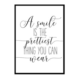 "A Smile Is The Prettiest Thing You Can Wear" Girls Quote Poster Print