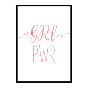 "Girl Power, GRL PWR" Girls Quote Poster Print
