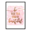 "Be Your Own Kind Of Beautiful" Girls Quote Poster Print