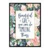 "Beautiful girl you can do amazing things" Girls Room Poster Print