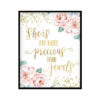 "She Is More Precious Than Jewels" Girls Room Poster Print