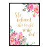"She Believed She Could So She Did" Girls Room Poster Print