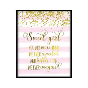 "Sweet Girl You Are More" Girls Room Poster Print