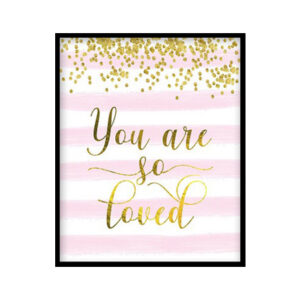 "You Are Loved" Girls Room Poster Print