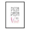 "Pizza Pasta And Vino" Kitchen Wall Art Poster Print