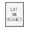"Eat Your Veggies" Kitchen Wall Art Poster Print