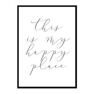 "This Is My Happy Place" Motivational Quote Poster Print