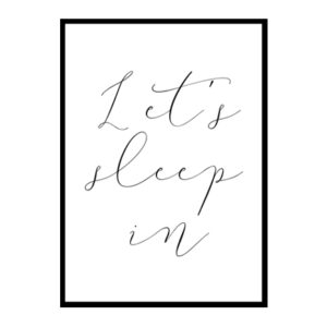 "Let's Sleep" Motivational Quote Poster Print