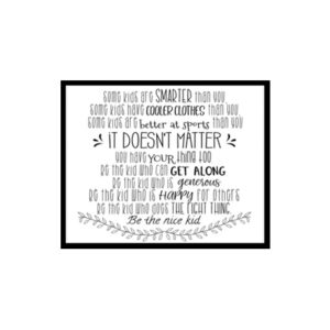 "Some Kids Are Smarter Than You,Be The Nice Kid" Childrens Nursery Room Poster Print