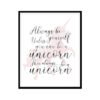 "Always Be Yourself Unless You Can Be A Unicorn" Childrens Nursery Room Poster Print