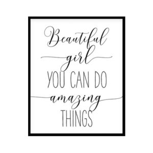 "Beautiful Girl You Can Do Amazing Things Art" Childrens Nursery Room Poster Print