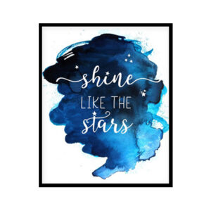 "Shine Like The Stars" Childrens Nursery Room Poster Print