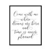 "Come With Me Where Dream Are Born" Childrens Nursery Room Poster Print