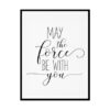 "May The Force Be With You" Childrens Nursery Room Poster Print