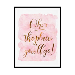 "Oh The Places You'll Go" Childrens Nursery Room Poster Print