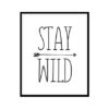 "Stay Wild" Childrens Nursery Room Poster Print