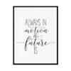 "Always In Motion The Future Is" Childrens Nursery Room Poster Print