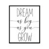"Dream As Big As You Grow" Childrens Nursery Room Poster Print