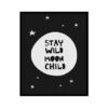 " Wild Moon Child" Childrens Nursery Room Poster Print